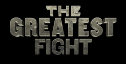 The Greatest Fight
